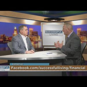 Successful Living: Mortgage Expert, Steve Tetzner from Homestar Mortgage, shares his insight