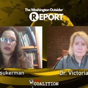 The Washington Outsider Report: EP28 - Dr. Victoria Coates