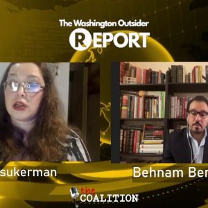 The Washington Outsider Report: EP30 - Behnam Ben Taleblu