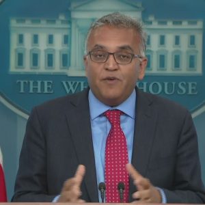 VIDEO NOW: Dr. Jha talks to reporters at a White House press briefing