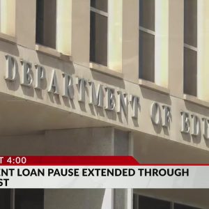 White House to extend student loan pause through August