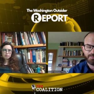 The Washington Outsider Report: EP39 - Robert Nicolson
