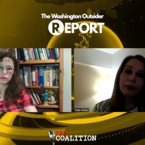 The Washington Outsider Report - EP40 - Dr. Najat AlSaeed