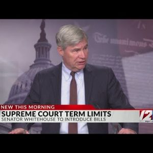 Whitehouse calls for Supreme Court term limits