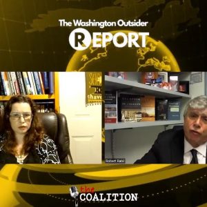 The Washington Outsider Report: EP 50 - Dr. Robert G. Rabil