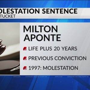 Pawtucket man gets life in prison for child molestation