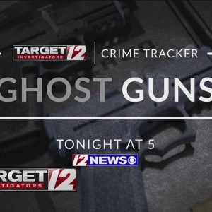 Target 12 Crime Tracker: Ghost Guns