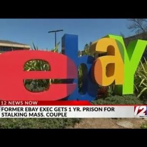 Ex-eBay employee gets 1 year in prison for harassment scheme
