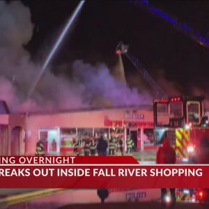 5-alarm fire breaks out inside Fall River shopping plaza