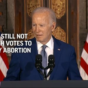 VIDEO NOW: Biden says still not enough votes to codify abortion rights