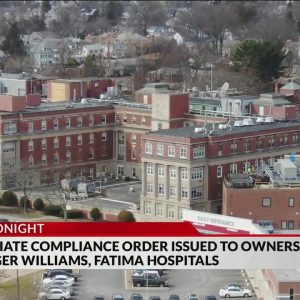 Fatima, Roger Williams hospitals face financial oversight