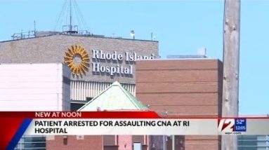 Nursing assistant assaulted by patient at RI Hospital